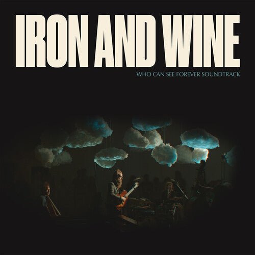 Iron & Wine: Who Can See Forever (Original Soundtrack) - VINYL LP