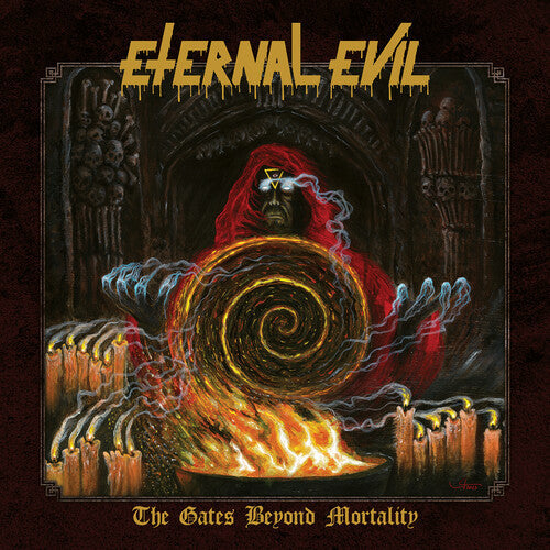 Eternal Evil: The Gates Beyond Mortality - COMPACT DISCS