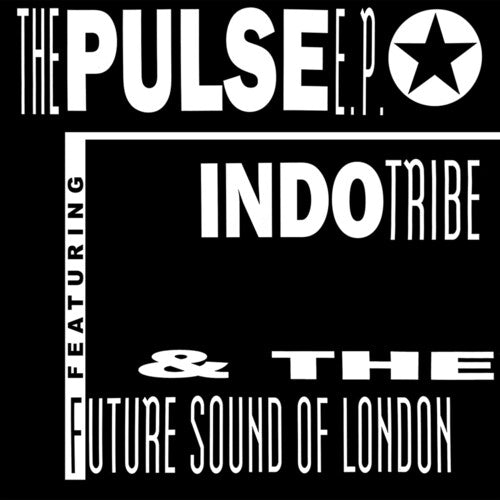 Future Sound of London / Indo Tribe: Pulse EP - VINYL LP