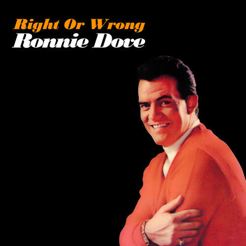 Ronnie Dove: Right Or Wrong - COMPACT DISCS