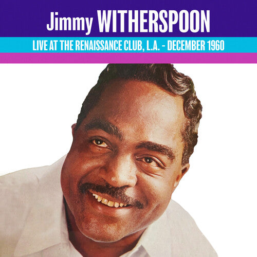 Jimmy Witherspoon: Live at the Renaissance 1960 - COMPACT DISCS