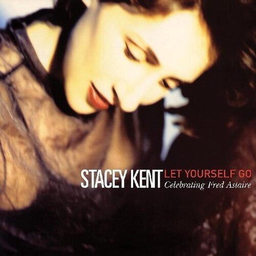 Stacey Kent: Let Yourself Go: A Tribute To Fred Astaire - COMPACT DISCS