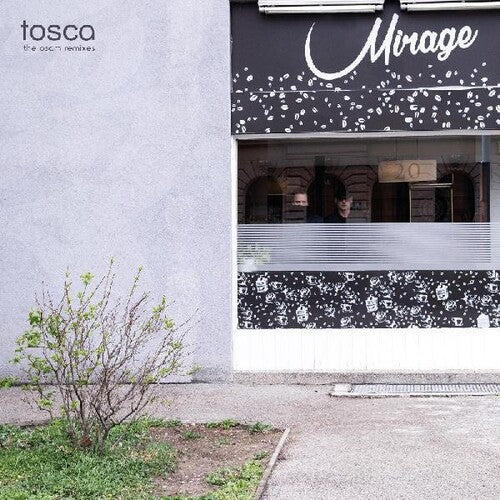 Tosca: Mirage: The Osam Remixes - VINYL LP