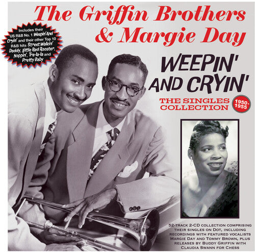 The Griffin Brothers & Margie Day: Weepin And Cryin': The Singles Collection 1950-55 - COMPACT DISCS