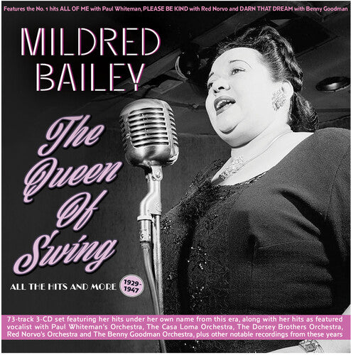 Mildred Bailey: The Queen Of Swing: All The Hits And More 1929-47 - COMPACT DISCS