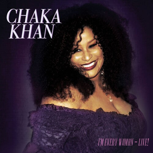 Chaka Khan: I'm Every Woman - Live - COMPACT DISCS