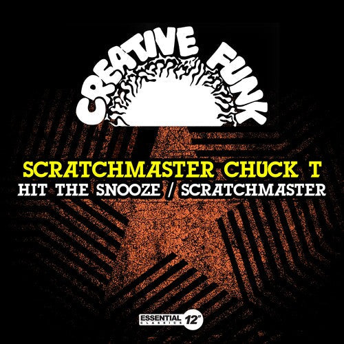 Scratchmaster Chuck T: Hit The Snooze / Scratchmaster - COMPACT DISCS
