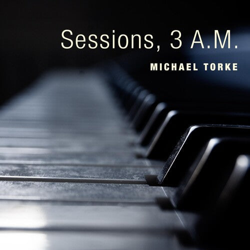 Torke, Michael: Sessions 3 A.m. - COMPACT DISCS