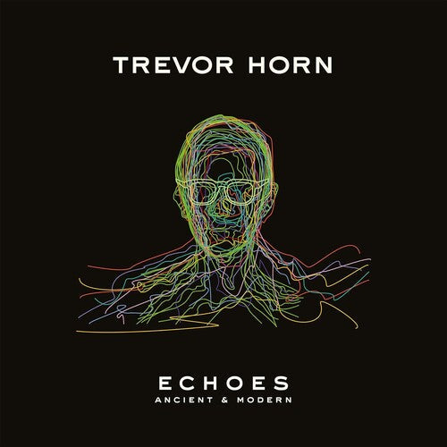 Trevor Horn: Echoes - Ancient & Modern - VINYL LP