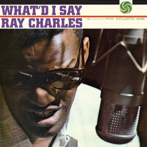 Ray Charles: What'd I Say - VINYL LP