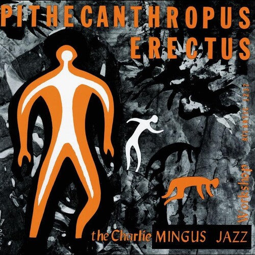 Charles Mingus: Pithecanthropus Erectus - SUPER-AUDIO CD