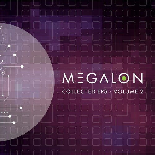 Megalon: Collected EP's Volume 2 - VINYL LP