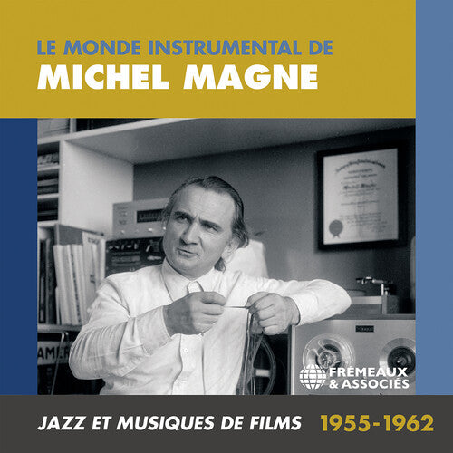 Michel Magne: Le Monde Instrumental de Michel Magne - Jazz Et - COMPACT DISCS