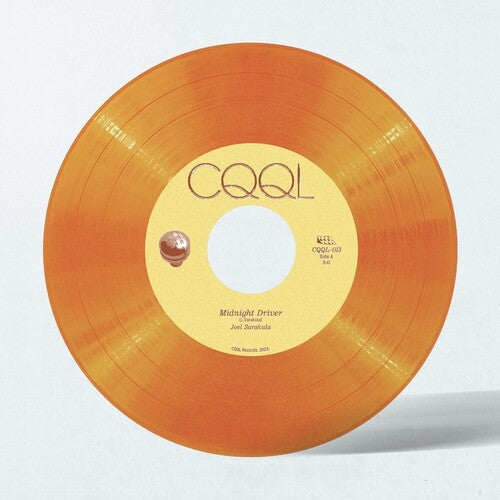 Joel Sarakula: Midnight Driver B/w I'm Still Winning - Blood Orange Clear - 7-INCH SINGLE