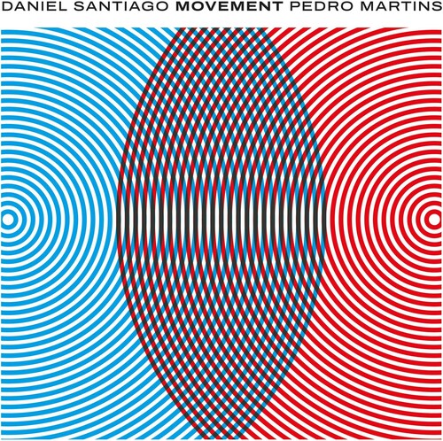 Daniel Santiago: Movement - COMPACT DISCS