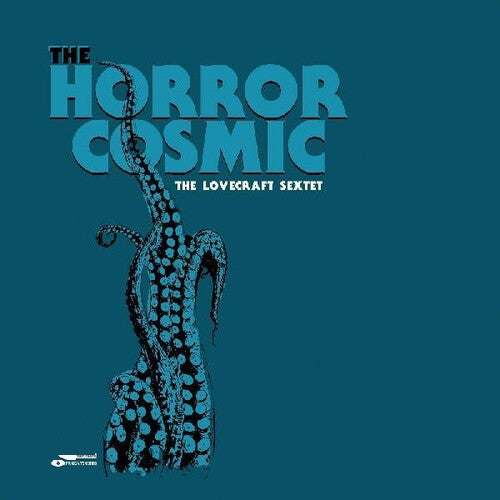 Lovecraft Sextet: The Horror Cosmic - VINYL LP
