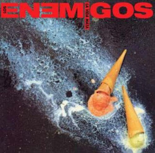 Los Enemigos: La Vida Mata - 140gm Vinyl - VINYL LP