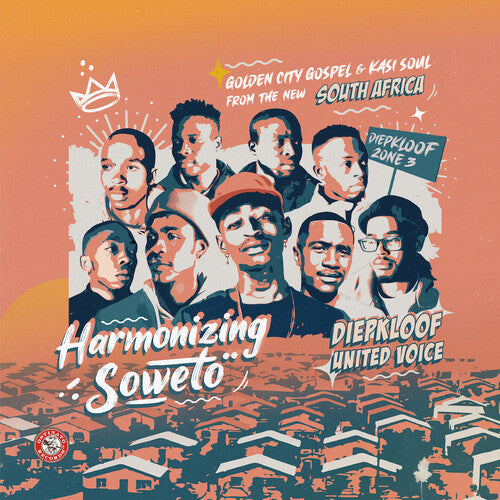 Diepkloof United Voice: Harmonizing Soweto: Golden City Gospel & Kasi Soul - VINYL LP