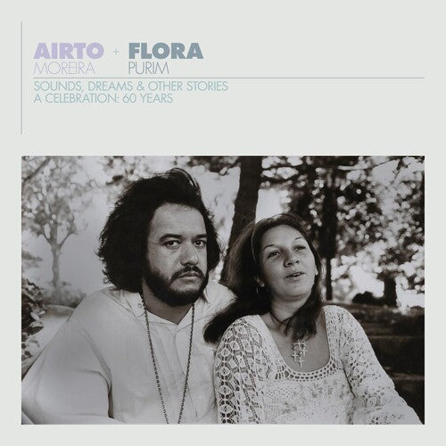 Airto Moreira: Airto & Flora - A Celebration: 60 Years - Sounds Dreams & Other Stores - VINYL LP