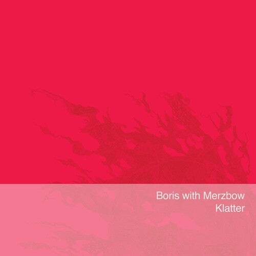 Boris with Merzbow: Klatter - VINYL LP
