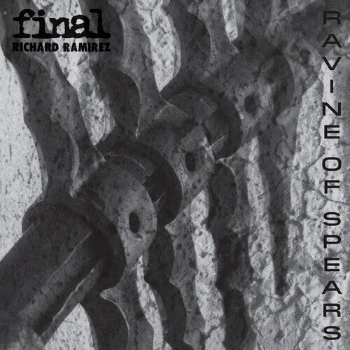 Final / Ramirez, Richard: Ravine Of Spears - VINYL LP