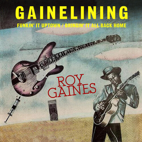 Roy Gaines: Gainelining - COMPACT DISCS