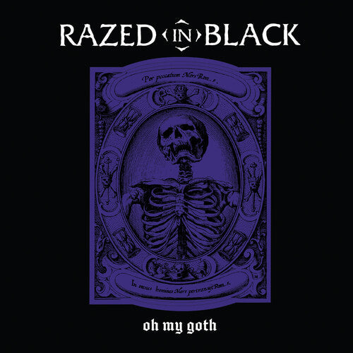Razed in Black: Oh My Goth! - VINYL LP