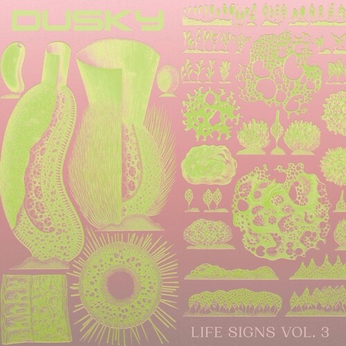 Dusky: Life Signs, Vol. 3 - 12-INCH SINGLE