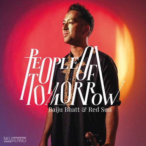 Baiju Bhatt & Red Sun: People Of Tomorrow - COMPACT DISCS