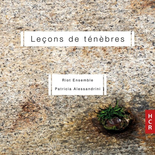 Riot Ensemble / Alessandrini, Patricia: Lecons De Tenebres - COMPACT DISCS