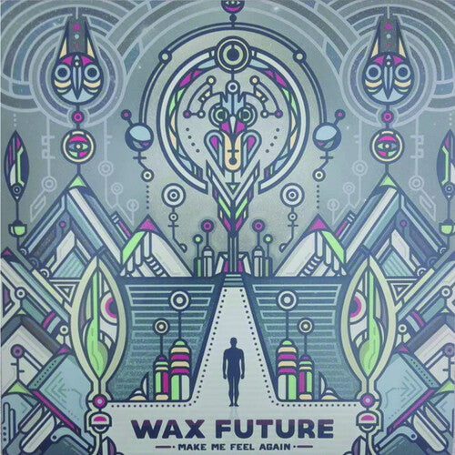 Wax Future: Make Me Feel Again / Keep The Memories - VINYL LP
