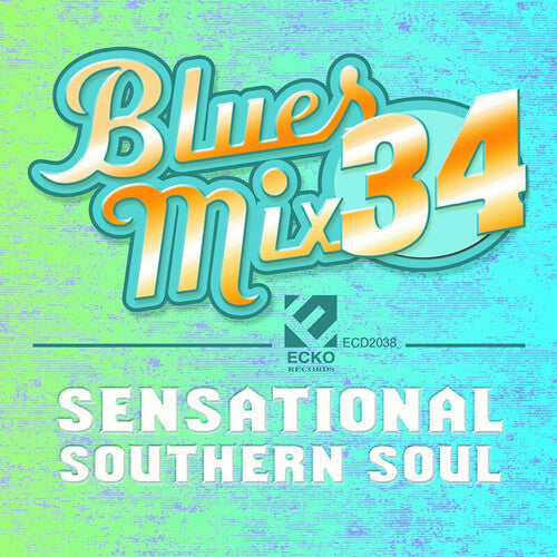 Various Artists: Blues Mix, Vol. 34 - Sensational Southern Soul / Various - COMPACT DISCS