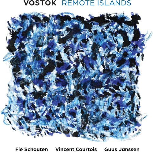 Fie Schouten: Vostok: Remote Islands - COMPACT DISCS