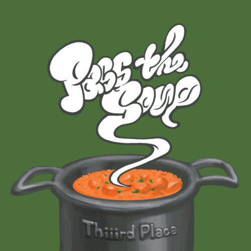 Thiiird Place: Pass the Soup / Miles Day Blues - 7-INCH SINGLE