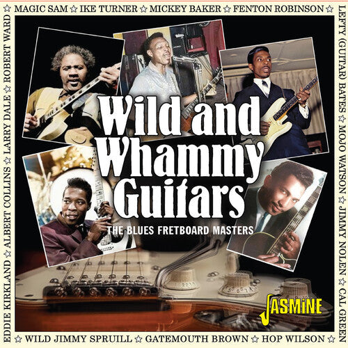 Various Artists: Wild & Whammy Guitars: The Blues Fretboard Masters / Various - COMPACT DISCS