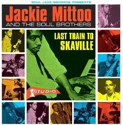 Jackie Mittoo & Soul Brothers: Last Train To Skaville - VINYL LP