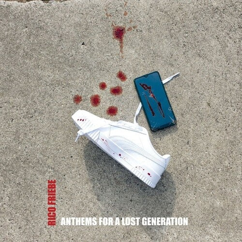 Rico Friebe: Anthems For A Lost Generation - VINYL LP