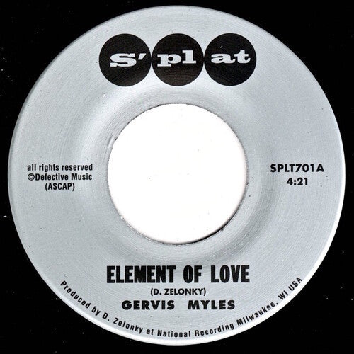 Gervis Myles: Element Of Love b/w I'm Thirsty - 7-INCH SINGLE