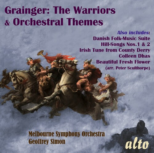 Geoffrey Simon: Percy Grainger: The Warriors & Other Orchestral Works - COMPACT DISCS