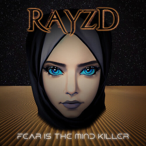 Rayzd: Fear Is the Mind Killer - COMPACT DISCS