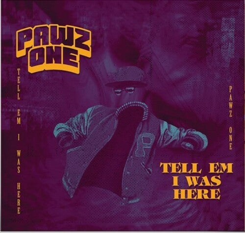 Pawz One: Tell Em I Was Here - VINYL LP