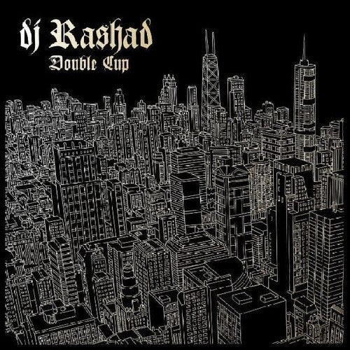 DJ Rashad: Double Cup - VINYL LP
