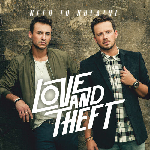 Love and Theft: Need To Breathe - COMPACT DISCS