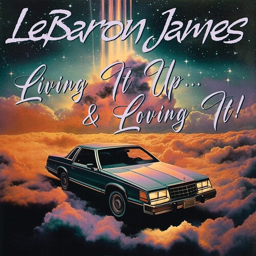 Lebaron James: Living It Up & Loving It - VINYL LP