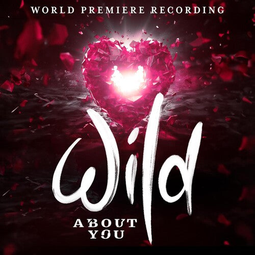 Chilina Ennedy: Wild About You (world Premiere Recording) - COMPACT DISCS