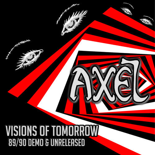 Axel: VISIONS OF TOMORROW - COMPACT DISCS