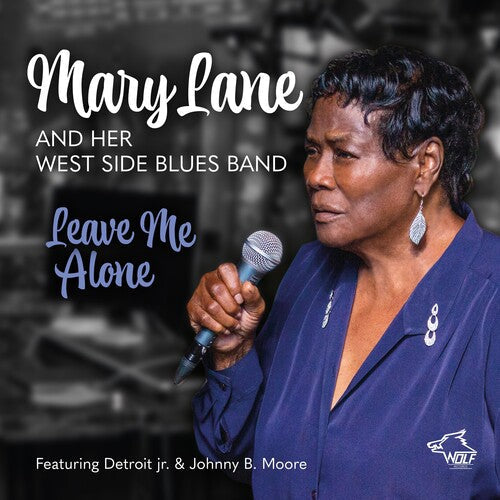 Lane, Mary & West Side Blues Band: Leave Me Alone - COMPACT DISCS