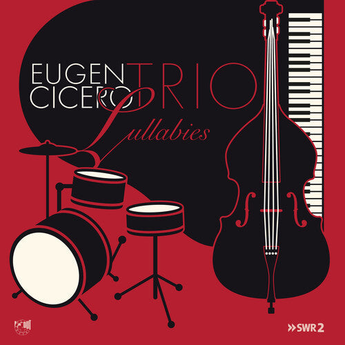 Eugen Cicero: Lullabies - COMPACT DISCS
