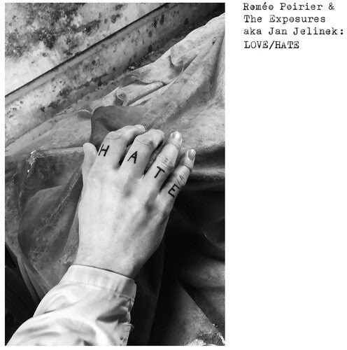 Poirier, Romeo / Exposures: Love/Hate - 7-INCH SINGLE