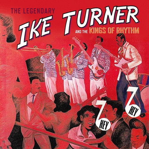 Various Artists: Hey Hey: the Sounds of Ike Turner & the Kings of Rhythm - COMPACT DISCS
